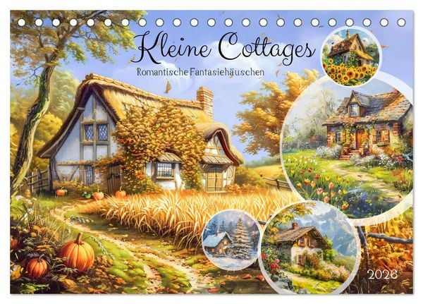 Produktbild: Kleine Cottages - Romantische Fantasieh&auml;uschen (Tischkalender 2026 DIN A5 quer), CALVENDO Monatskalender
