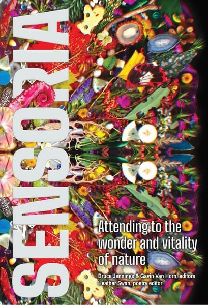 Produktbild: Sensoria: Attending to the Wonder and Vitality of Nature