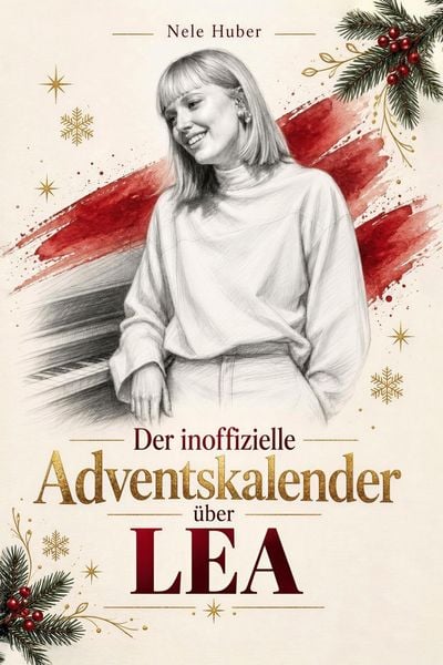Produktbild: Der inoffizielle Adventskalender &uuml;ber LEA