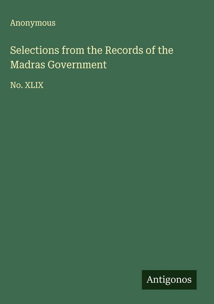 Produktbild: Selections from the Records of the Madras Government