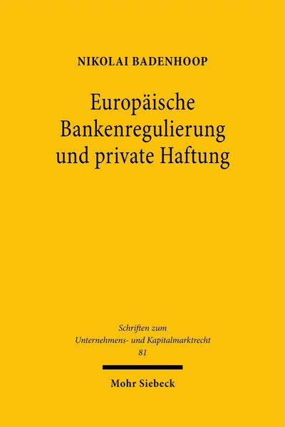 Produktbild: Europ&auml;ische Bankenregulierung und private Haftung