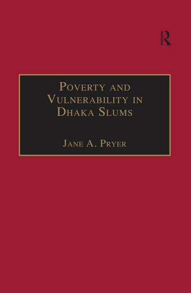 Produktbild: Poverty and Vulnerability in Dhaka Slums