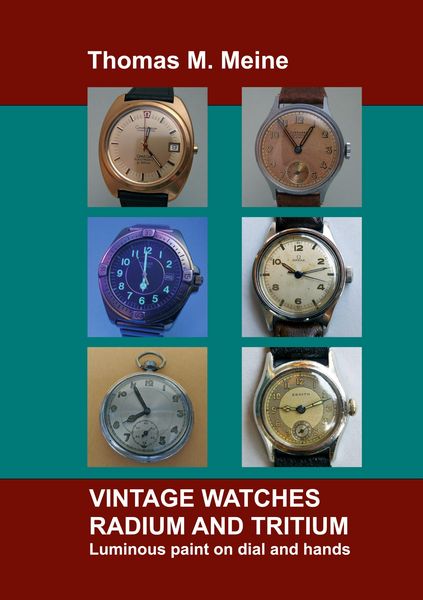 Produktbild: Vintage Watches - Radium and Tritium