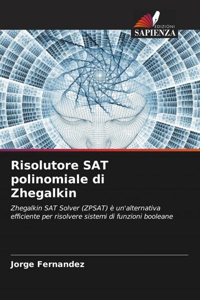 Produktbild: Risolutore SAT polinomiale di Zhegalkin