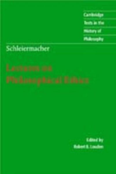 Produktbild: Schleiermacher: Lectures on Philosophical Ethics