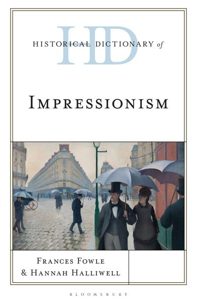 Produktbild: Historical Dictionary of Impressionism