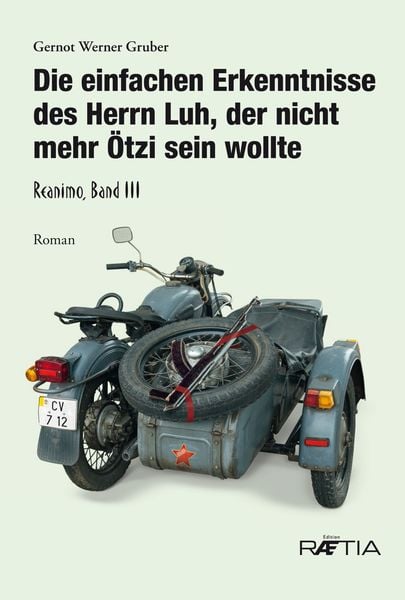 Produktbild: Die einfachen Erkenntnisse des Herrn Luh, der nicht mehr &Ouml;tzi sein wollte