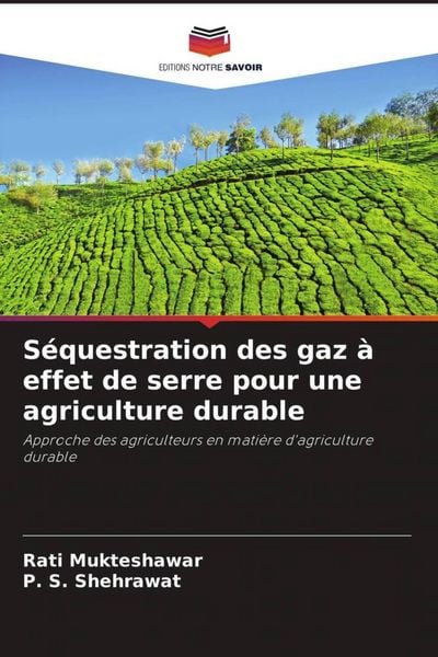 Produktbild: S&eacute;questration des gaz &agrave; effet de serre pour une agriculture durable