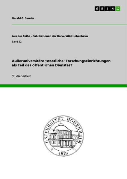 Produktbild: Au&szlig;eruniversit&auml;re 'staatliche' Forschungseinrichtungen als Teil des &ouml;ffentlichen Dienstes?