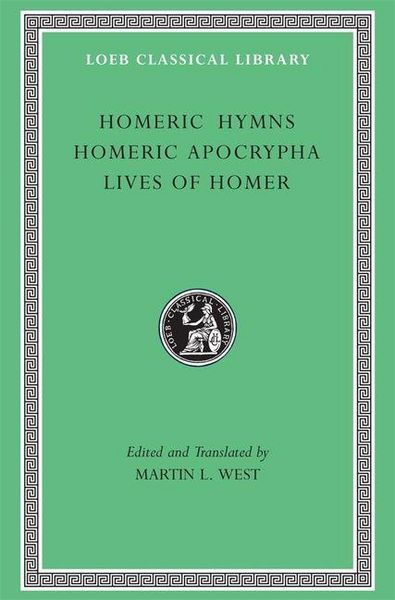 Produktbild: Homer: Homeric Hymns. Homeric Apocrypha. Lives of Homer