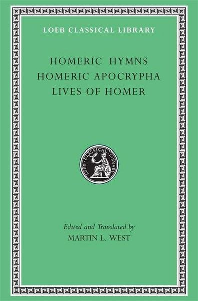 Produktbild: Homeric Hymns. Homeric Apocrypha. Lives of Homer L496 (Trans. West)(Greek)