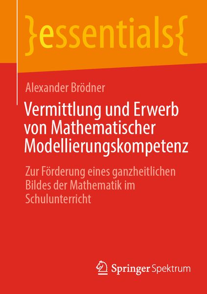 Produktbild: Vermittlung und Erwerb von Mathematischer Modellierungskompetenz