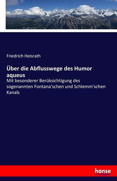 Produktbild: &Uuml;ber die Abflusswege des Humor aqueus