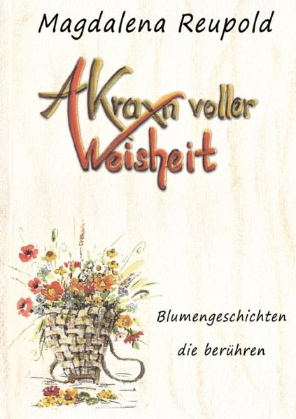 Produktbild: A Kraxn voller Weisheit