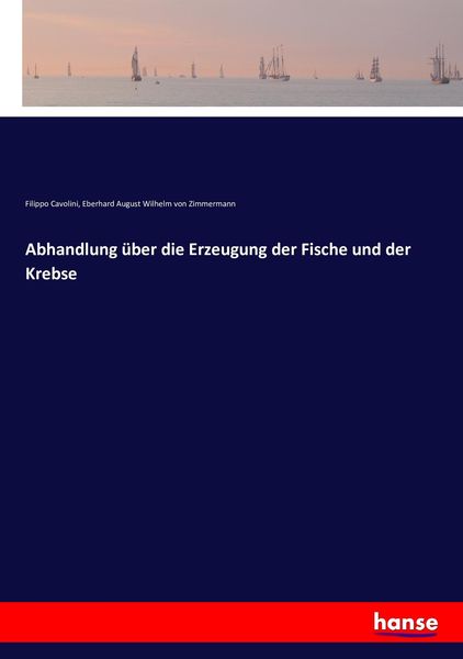 Produktbild: Abhandlung &uuml;ber die Erzeugung der Fische und der Krebse