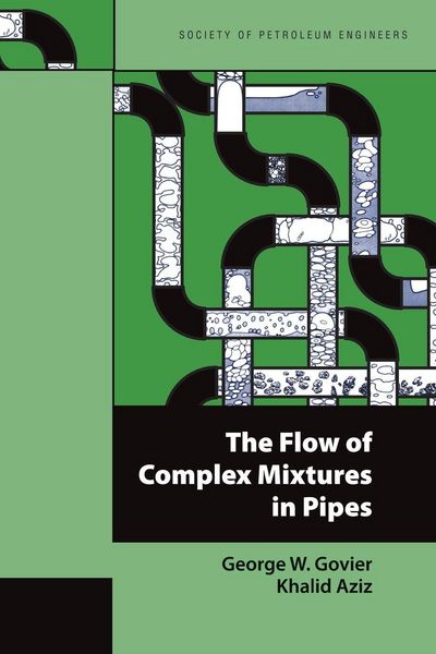 Produktbild: The Flow of Complex Mixtures in Pipes
