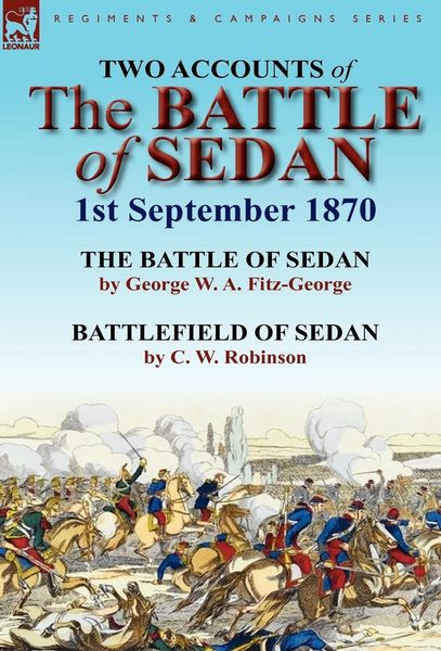 Produktbild: Two Accounts of the Battle of Sedan, 1st September 1870