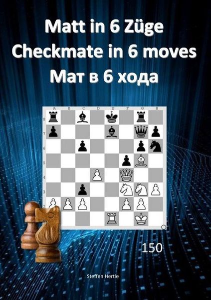 Produktbild: Matt in 6 Z&uuml;ge / Checkmate in 6 moves / Мат в 6 хода