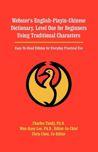 Produktbild: Webster's English-Pinyin-Chinese Dictionary, Level One for Beginners Using Traditional Characters