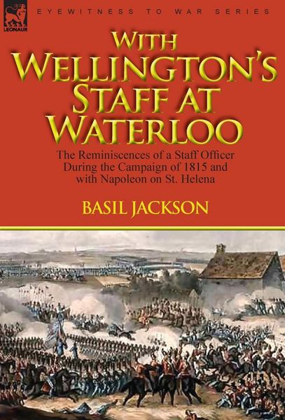 Produktbild: With Wellington's Staff at Waterloo