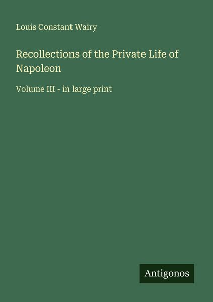 Produktbild: Recollections of the Private Life of Napoleon