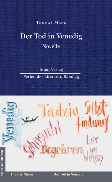 Der Tod in Venedig, Gebundene Ausgabe von Thomas Mann, Input-Vlg, 978-3-941905-70-2