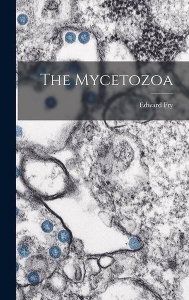 Produktbild: The Mycetozoa