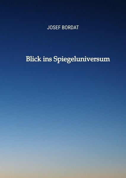 Produktbild: Blick ins Spiegeluniversum
