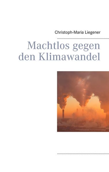 Produktbild: Machtlos gegen den Klimawandel