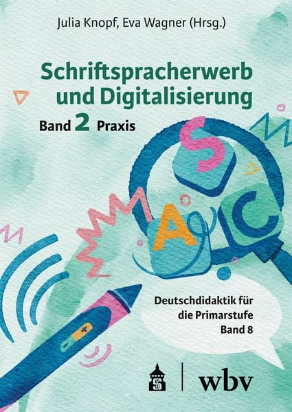 Produktbild: Schriftspracherwerb und Digitalisierung: Band 2