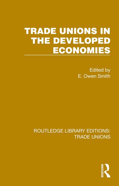 Produktbild: Trade Unions in the Developed Economies