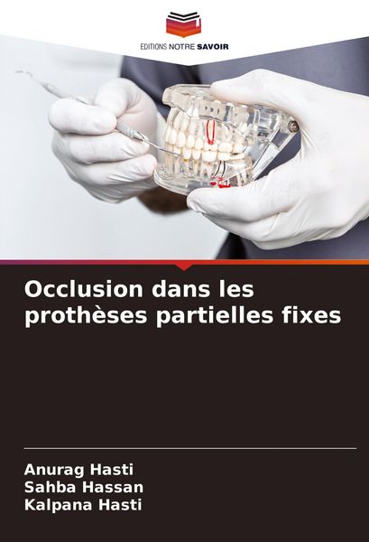 Produktbild: Occlusion dans les proth&egrave;ses partielles fixes