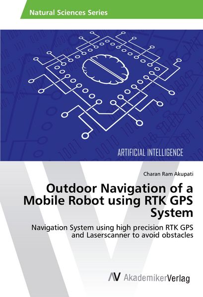 Produktbild: Outdoor Navigation of a Mobile Robot using RTK GPS System