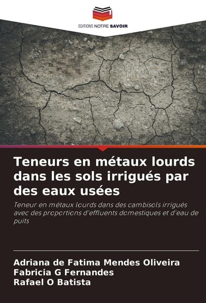 Produktbild: Teneurs en m&eacute;taux lourds dans les sols irrigu&eacute;s par des eaux us&eacute;es