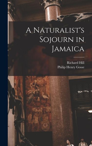 Produktbild: A Naturalist's Sojourn in Jamaica