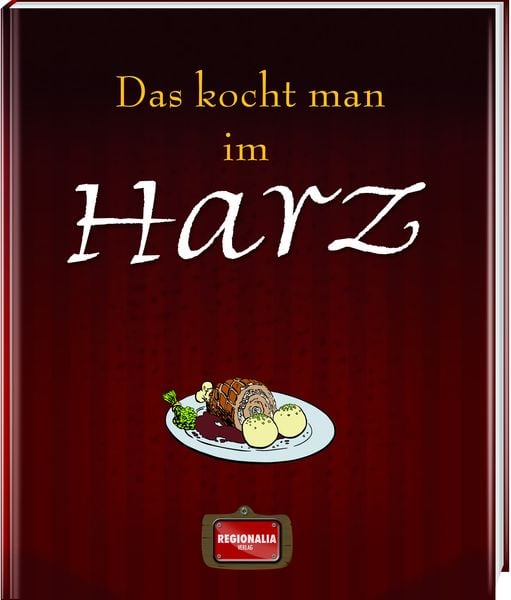 Produktbild: Das kocht man im Harz