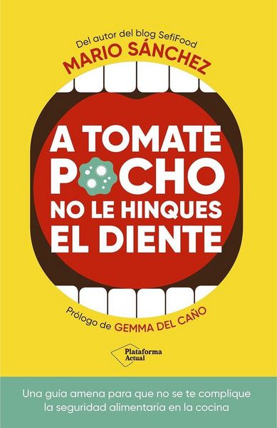 Produktbild: A tomate pocho no le hinques el diente
