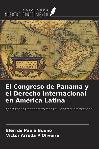 Produktbild: El Congreso de Panam&aacute; y el Derecho Internacional en Am&eacute;rica Latina