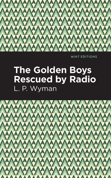 Produktbild: The Golden Boys Rescued by Radio