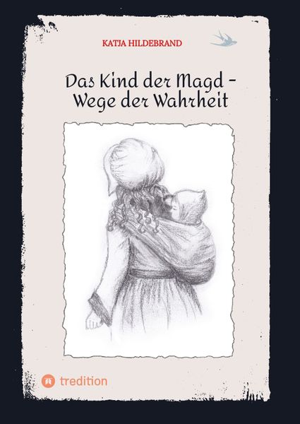 Produktbild: Das Kind der Magd - Wege der Wahrheit