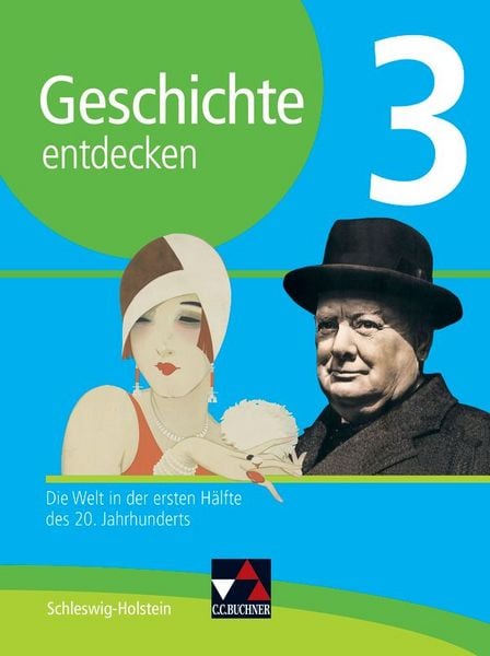 Produktbild: Geschichte entdecken &ndash; Schleswig-Holstein / Geschichte entdecken Schleswig-Holstein 3