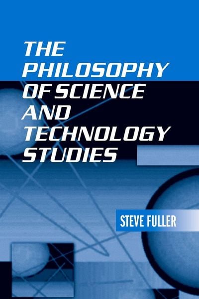 Produktbild: The Philosophy of Science and Technology Studies