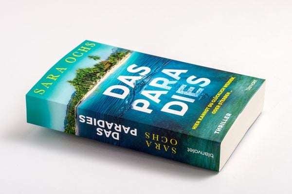 Produktbild: Das Paradies - Hier kannst du gl&uuml;cklich werden. Oder sterben &hellip;