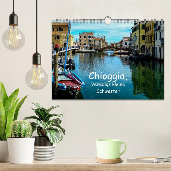 Produktbild: Chioggia - Venedigs kleine Schwester (Wandkalender 2026 DIN A4 quer), CALVENDO Monatskalender