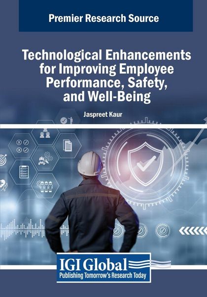 Produktbild: Technological Enhancements for Improving Employee Performance, Safety, and Well-Being