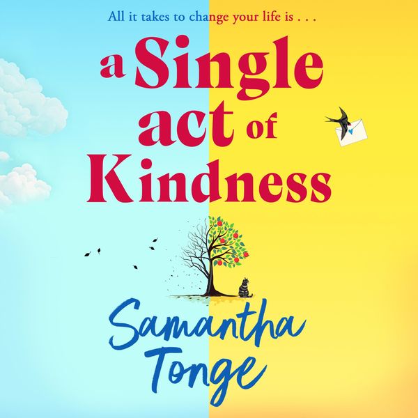 A Single Act of Kindness - Samantha Tonge, Audio, 9781835189832