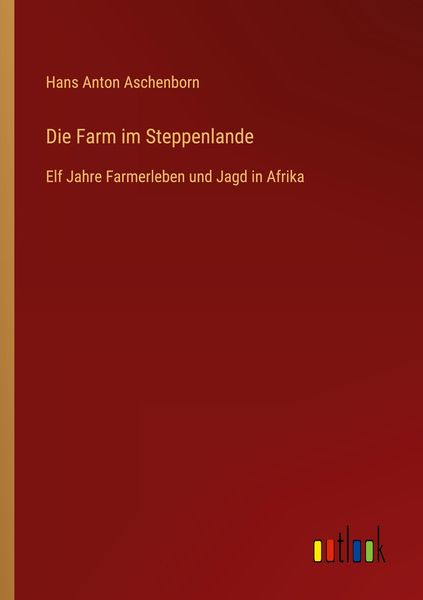 Produktbild: Die Farm im Steppenlande