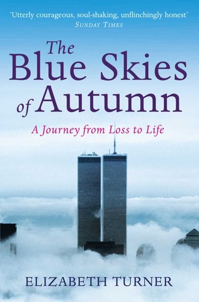 Produktbild: Turner, E: The Blue Skies of Autumn