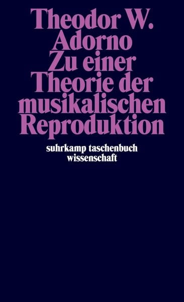 Produktbild: Zu einer Theorie der musikalischen Reproduktion