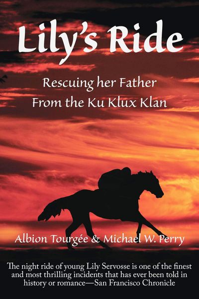 Produktbild: Lily's Ride: Saving her Father from the Ku Klux Klan